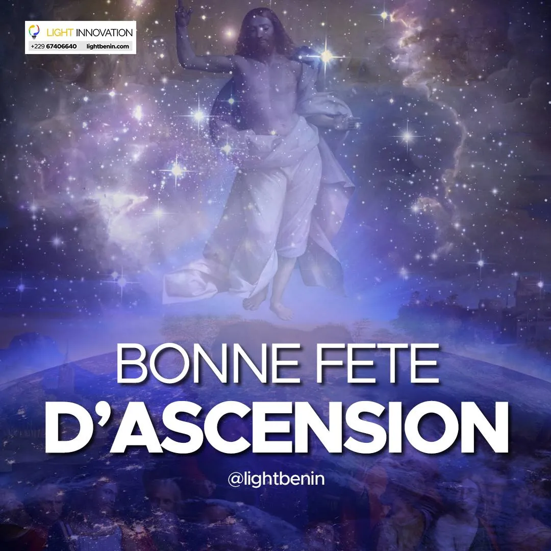Bonne fête de l’ascension à tous