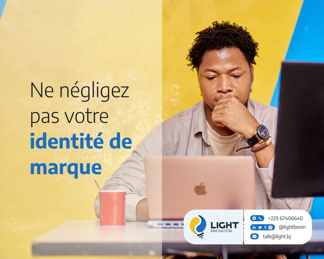 Ne négligez pas votre identité de marque